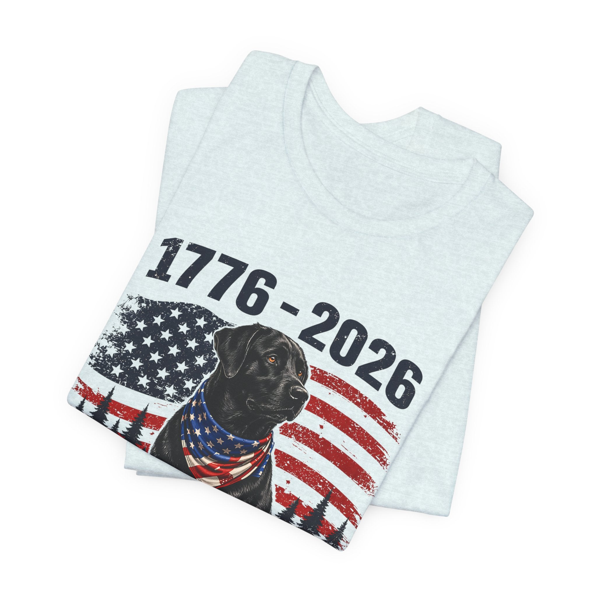 Raised Right Black Lab T-Shirt – 1776–2026 American Flag, Faith • Family • Freedom