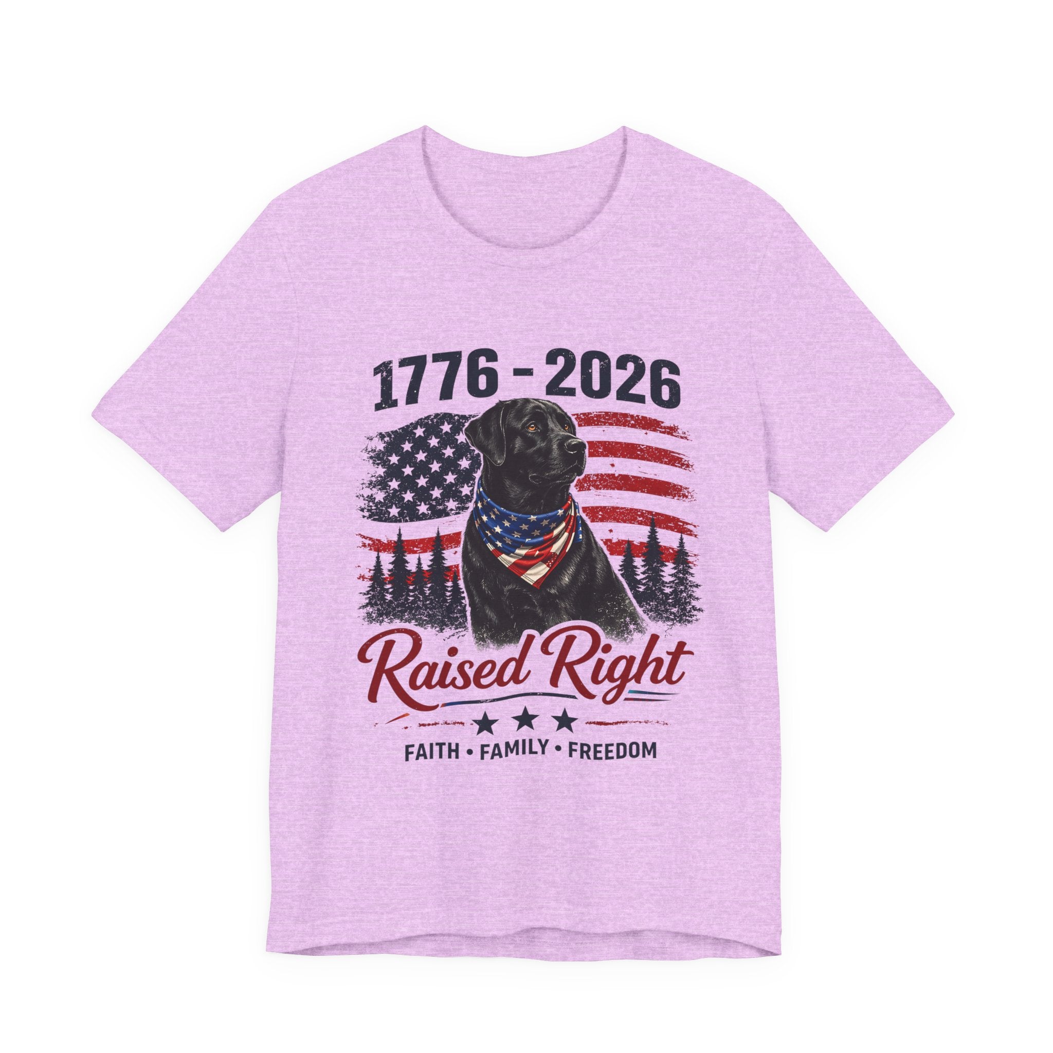 Raised Right Black Lab T-Shirt – 1776–2026 American Flag, Faith • Family • Freedom