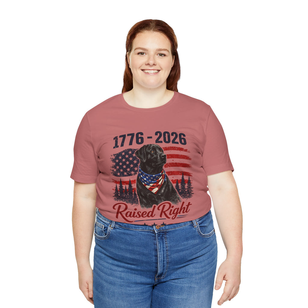 Raised Right Black Lab T-Shirt – 1776–2026 American Flag, Faith • Family • Freedom