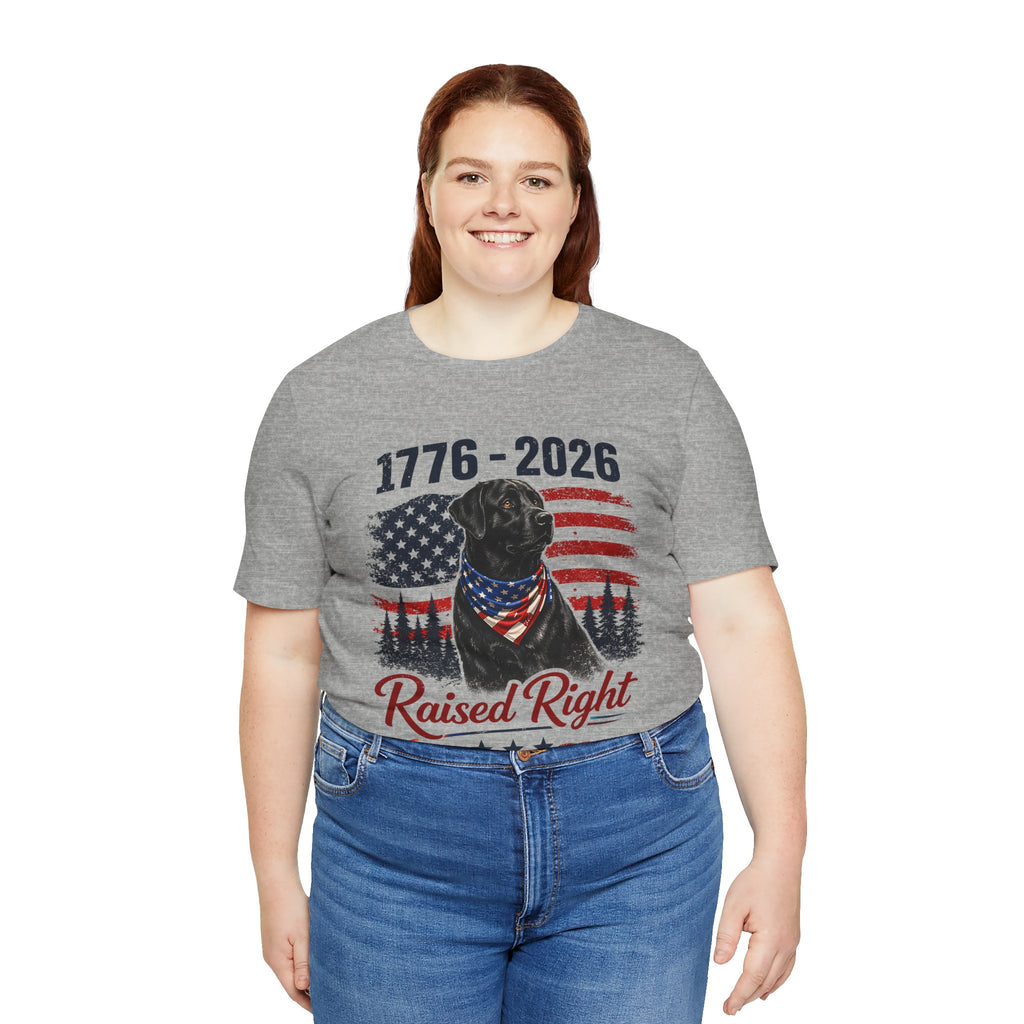 Raised Right Black Lab T-Shirt – 1776–2026 American Flag, Faith • Family • Freedom