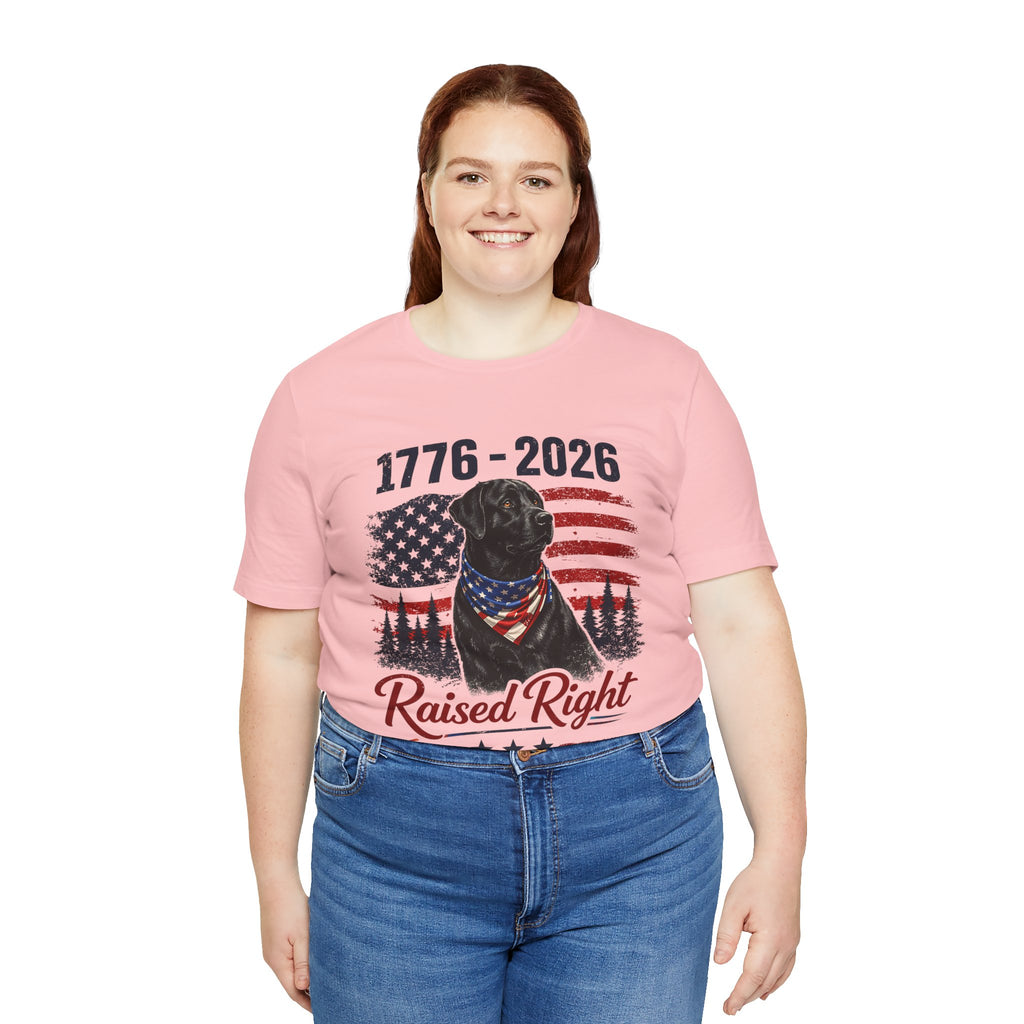 Raised Right Black Lab T-Shirt – 1776–2026 American Flag, Faith • Family • Freedom